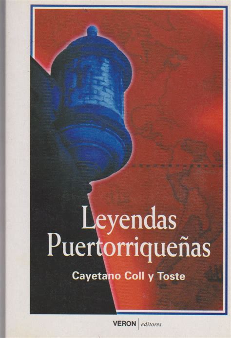 Portada del libro Leyendas Puertorriqueñas de Cayetano Coll y Toste