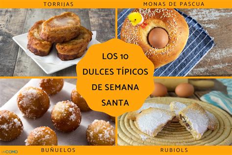 Variedad de dulces típicos de Semana Santa