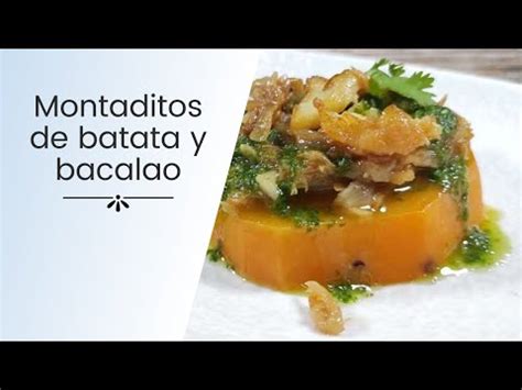 Montaditos de batata con bacalao y mojos