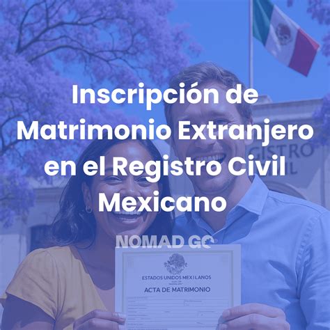 Documentación para inscripción de matrimonio extranjero