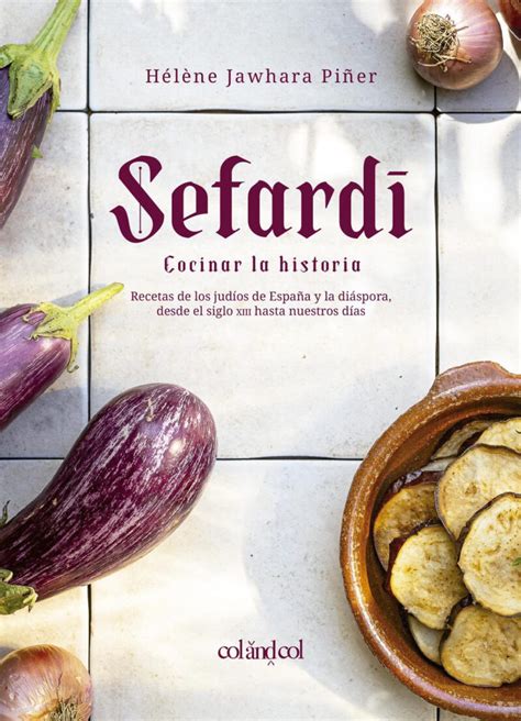 Gastronomía sefardí con berenjenas