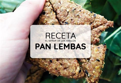 Receta de Lembas estilo fan
