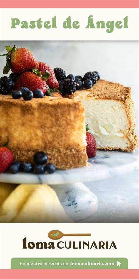Pastel Ángel (Angel's Cake)