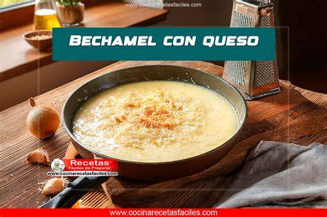 Salsa bechamel con textura cremosa
