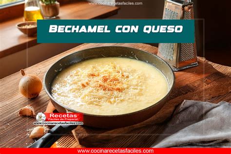 Platos elaborados con salsa bechamel