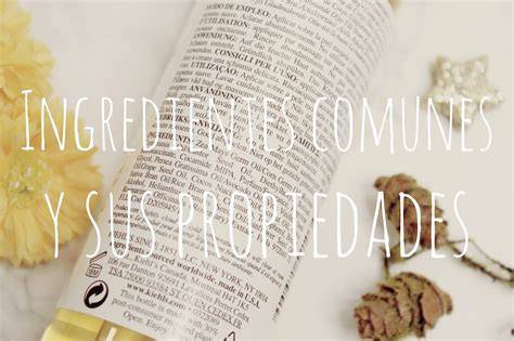 Ingredientes comunes en cosméticos y sus funciones