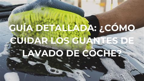 Guantes de lavado de microfibra y piel de cordero