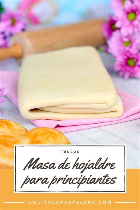Consejos para almacenar y usar masa de hojaldre