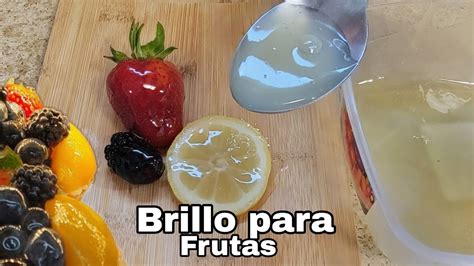 Almíbar para dar brillo a la fruta