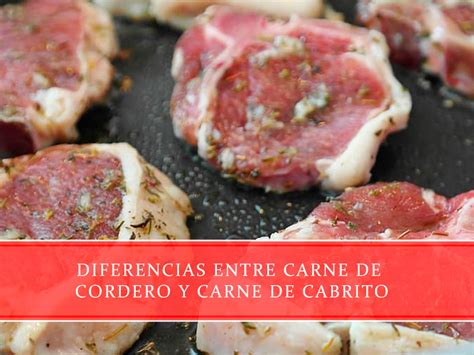 Comparación visual de la carne de cordero y cabrito