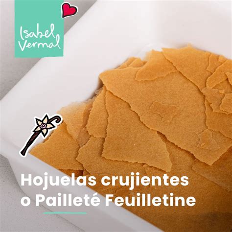 Ingredientes y valores nutricionales de Pailleté Feuilletine