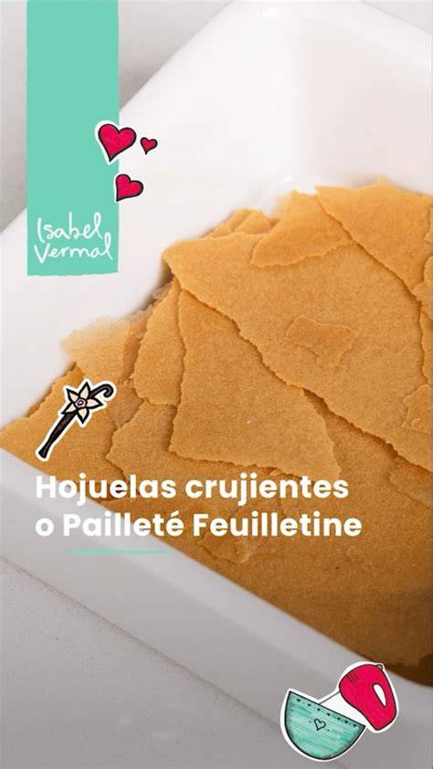Ejemplos de postres con Pailleté Feuilletine