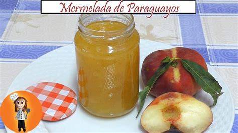 Mermelada de paraguaya casera