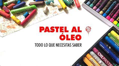 Herramientas esenciales para pintar con pastel al óleo