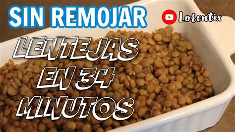 Lentejas pardinas sin remojar