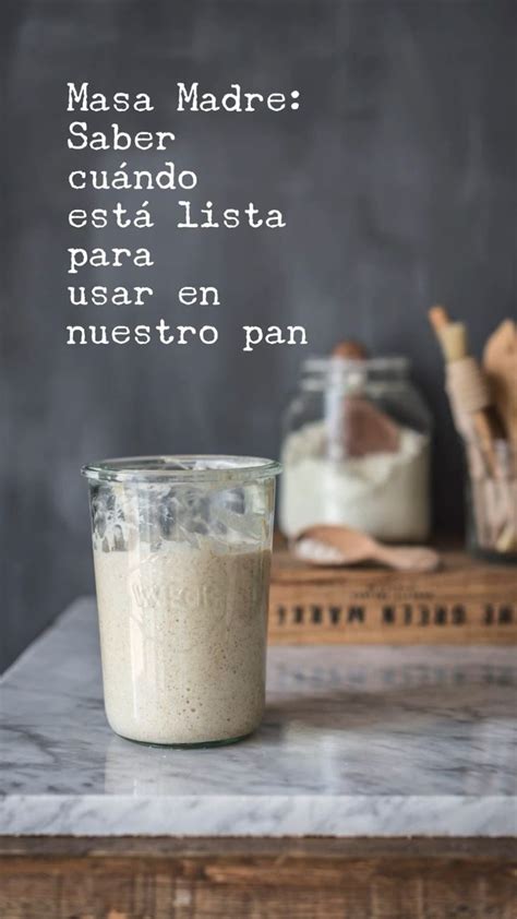 Masa madre lista para usar
