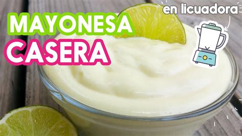 Mayonesa casera en licuadora