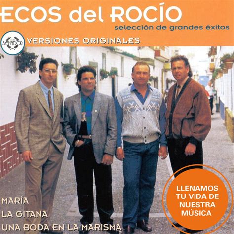 Composición del grupo Ecos del Rocío