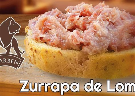 Tostada con zurrapa de lomo tradicional