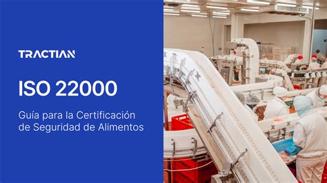 Comparativa de certificaciones ISO 22000 y BRC
