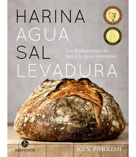 proporciones harina agua sal y levadura para pan