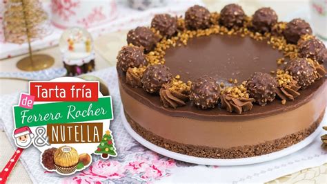 Tarta Ferrero Rocher y Nutella