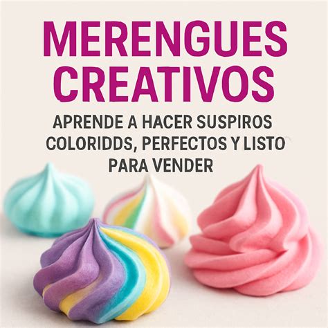 Merengues listos para rellenar