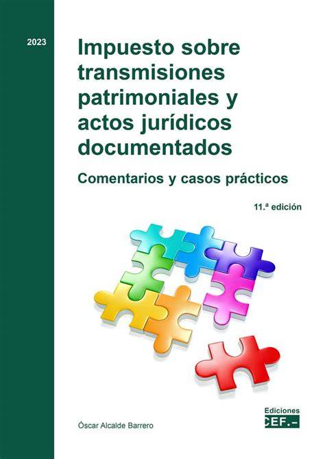 Esquema de las modalidades del Impuesto sobre Transmisiones Patrimoniales y Actos Jurídicos Documentados (ITPAJD)