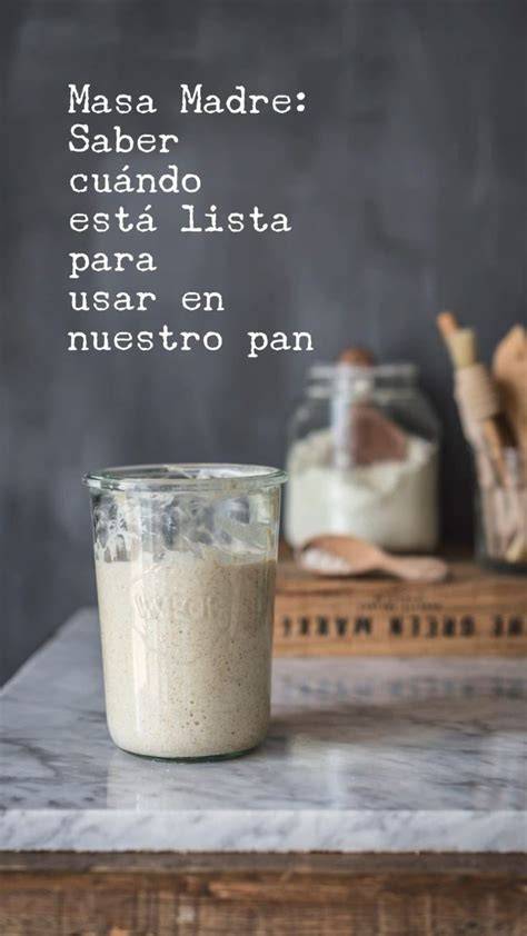 Masa madre lista para usar