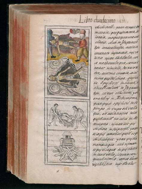Códice Florentino - Bernardino de Sahagún (1540 - 1585) Biblioteca Medicea Laurenziana- Florencia