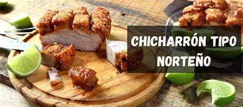 Ingredientes para chicharrón norteño