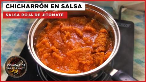 Chicharrón en salsa listo para servir