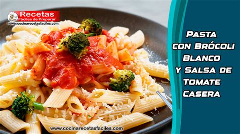 Plato de pasta con brócoli y salsa de tomate
