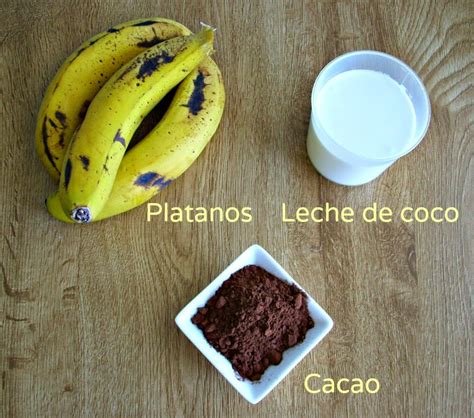 Ingredientes principales: plátanos maduros, leche de coco y cacao en polvo
