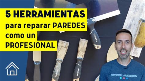 Herramientas básicas para reparar paredes