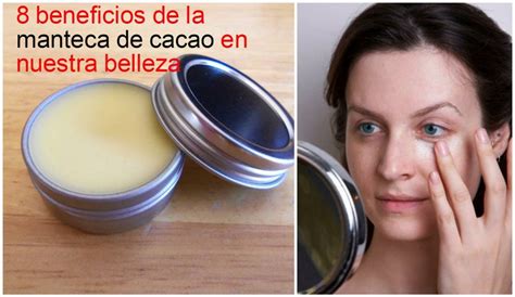 Aplicación de manteca de cacao en la piel