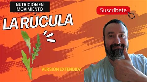 Infografía sobre los beneficios nutricionales de la rúcula