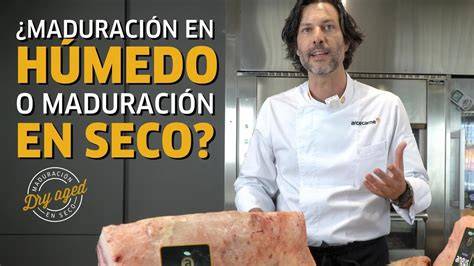 Diferencias entre maduración en seco y en húmedo