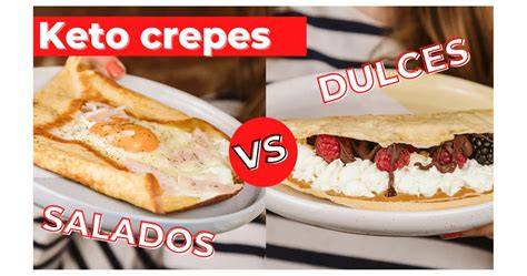 Crepes keto dulces y salados