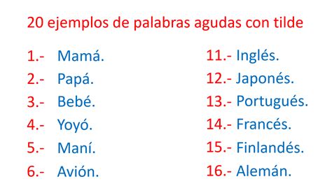 Ejemplos de palabras agudas con tilde