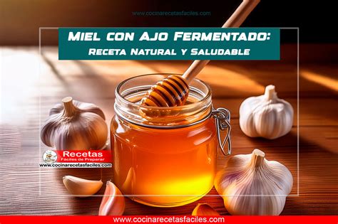 Pasos para preparar miel fermentada casera
