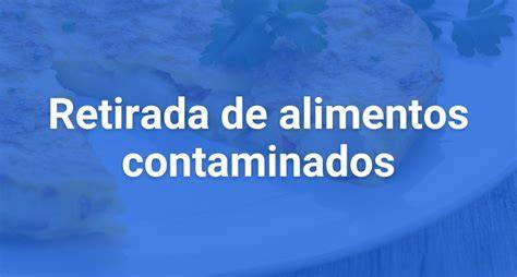 Infografía sobre la retirada de lotes contaminados