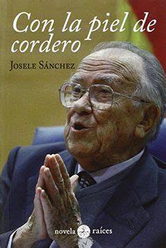 Portada del libro Con la piel de cordero de Josele Sánchez