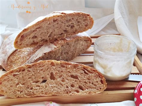 Pan de masa madre con buena miga