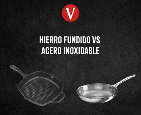 Diferencias entre parrillas de acero inoxidable y hierro fundido