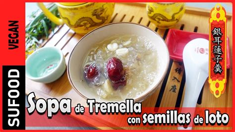Sopa de semillas de loto tradicional cantonesa