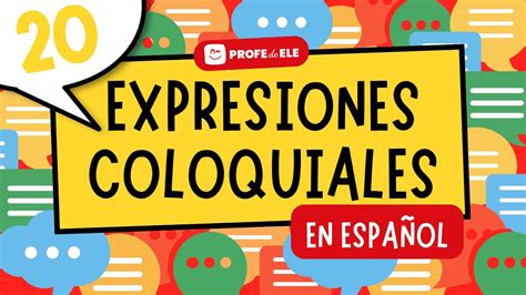 Infografía sobre el origen y uso de expresiones coloquiales
