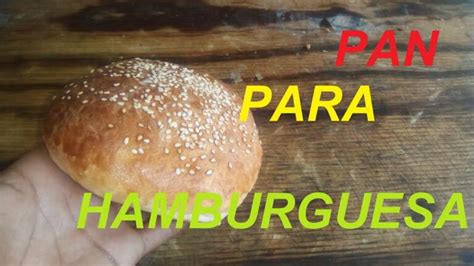 Variedades de pan para hamburguesas