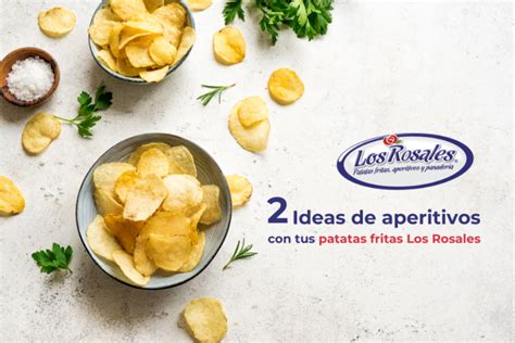 Variedad de patatas fritas Los Rosales
