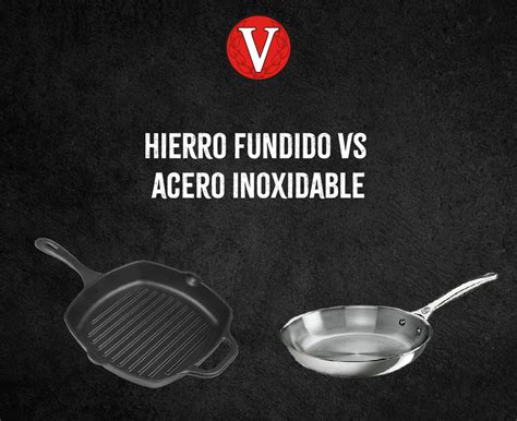 Parrillas de hierro fundido vs. acero inoxidable
